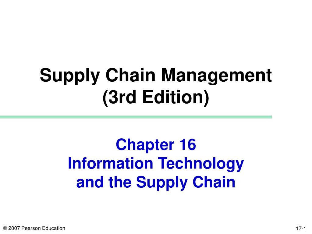 PPT - Chapter 16 Information Technology and the Supply Chain PowerPoint ...
