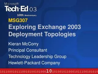 MSG307 Exploring Exchange 2003 Deployment Topologies