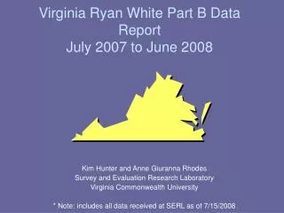 Virginia Ryan White Part B Data Report July 2007 to June 2008