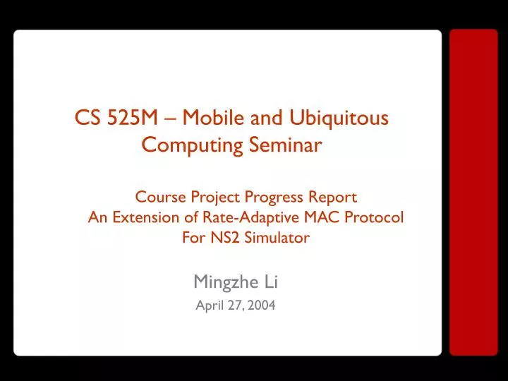 cs 525m mobile and ubiquitous computing seminar