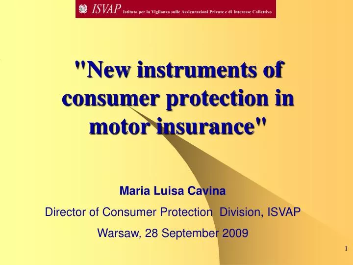 new instruments of consumer protection in motor insurance