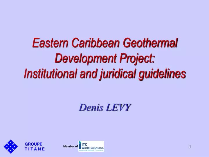 eastern caribbean geothermal development project institutional and juridical guidelines