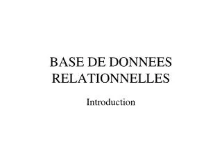 BASE DE DONNEES RELATIONNELLES
