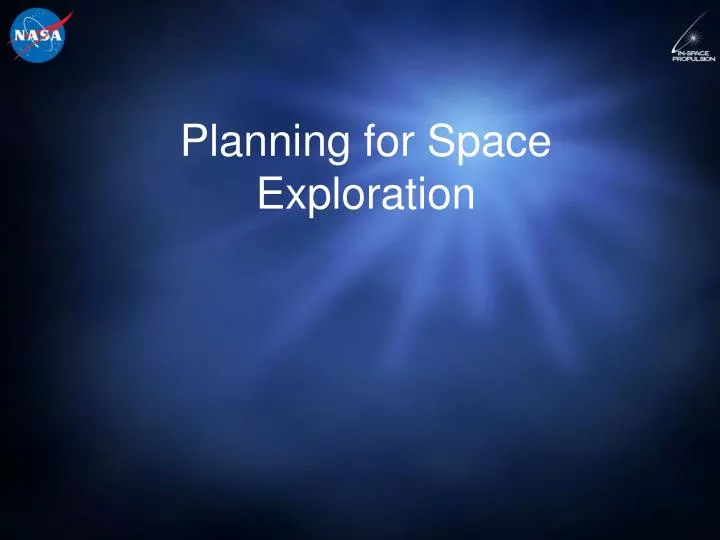 planning for space exploration