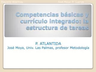 Competencias básicas y currículo integrado: la estructura de tareas