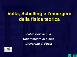 Volta, Schelling e l’emergere della fisica teorica