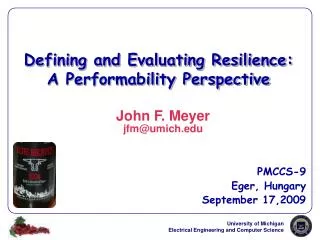 Defining and Evaluating Resilience: A Performability Perspective