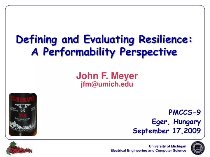 defining and evaluating resilience a performability perspective
