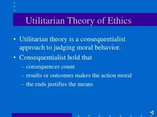 utilitarian theory of ethics
