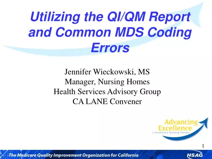 utilizing the qi qm report and common mds coding errors