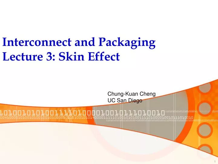 interconnect and packaging lecture 3 skin effect