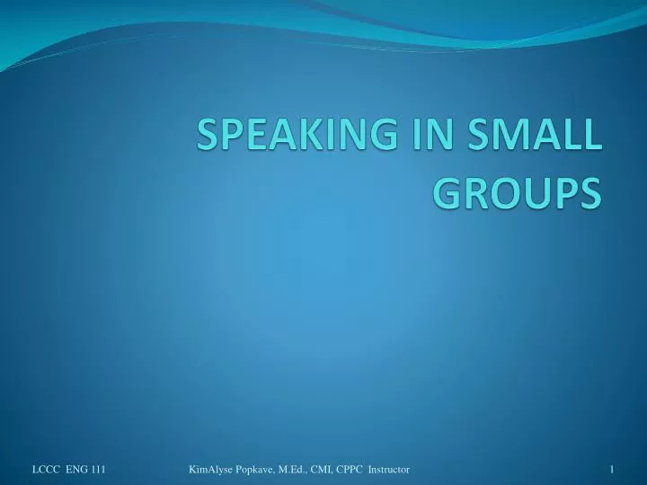 speaking in small groups