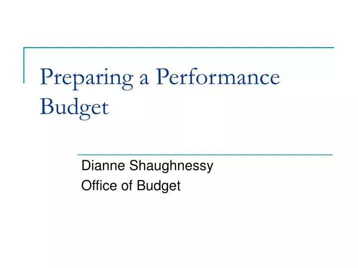 preparing a performance budget