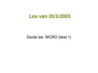 derde les word deel 1