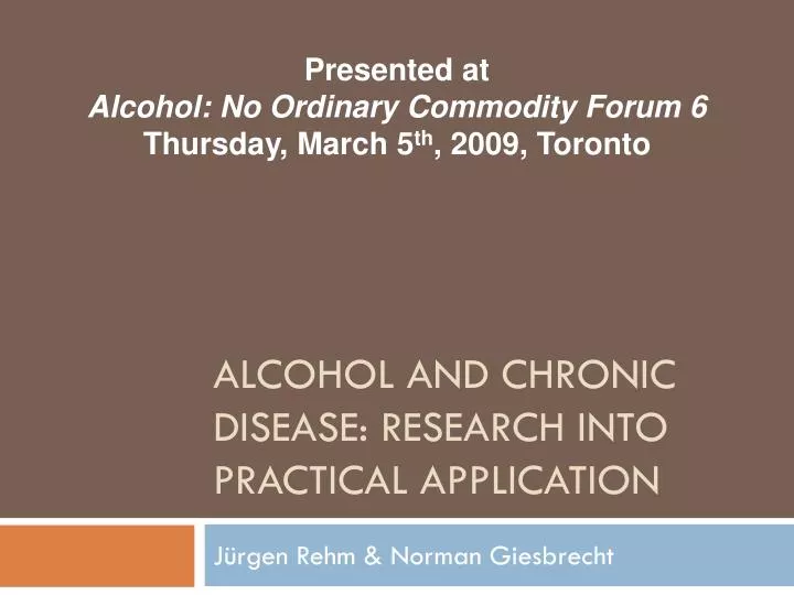 alcohol and chronic disease research into practical application