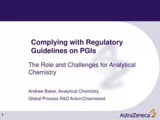 Complying with Regulatory Guidelines on PGIs