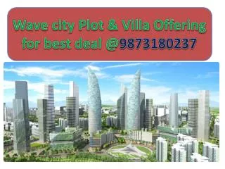 Wave City best choice Plots Real Estate Sale at ghaziabad
