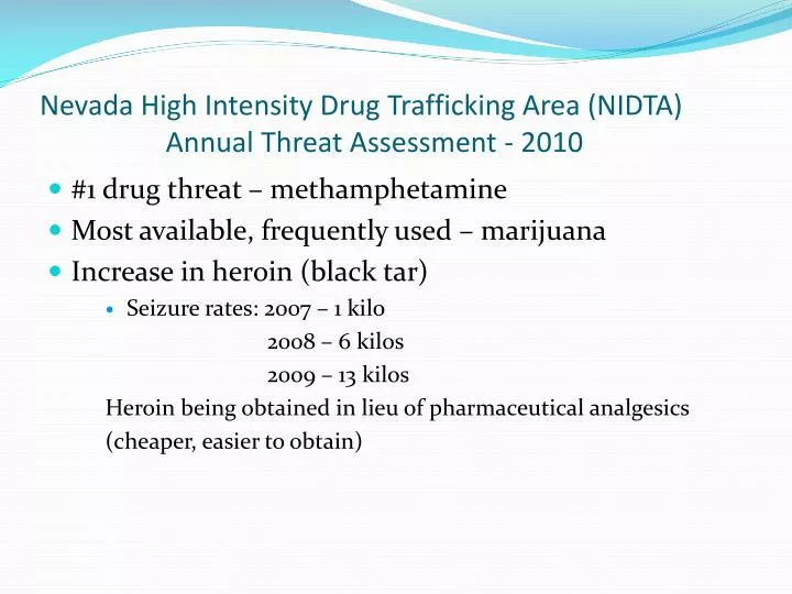 nevada high intensity drug trafficking area nidta annual threat assessment 2010