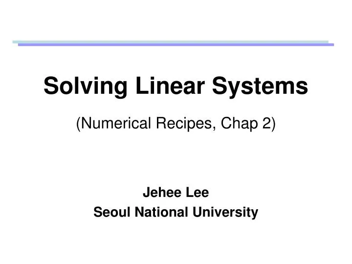 solving linear systems numerical recipes chap 2