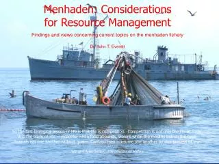 Menhaden: Considerations for Resource Management