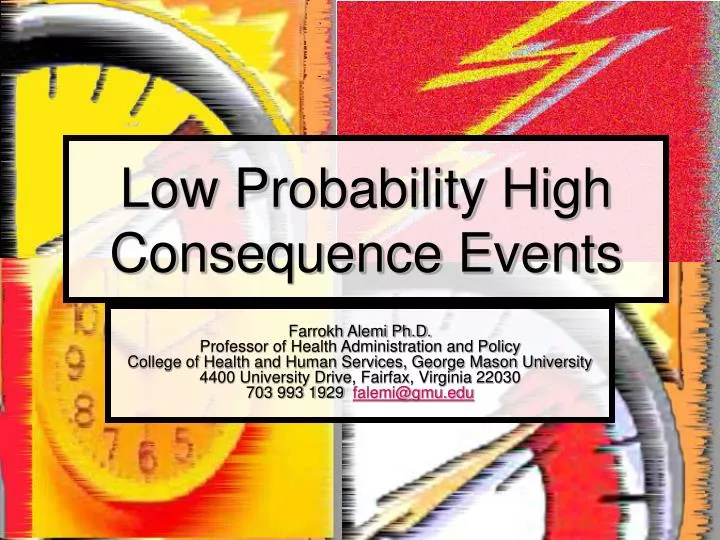 low probability high consequence events