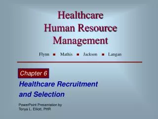 Healthcare Human Resource Management Flynn Mathis Jackson Langan