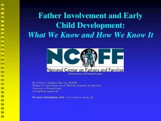 Father Involvement and Early Child Development: What We Know and How We Know It