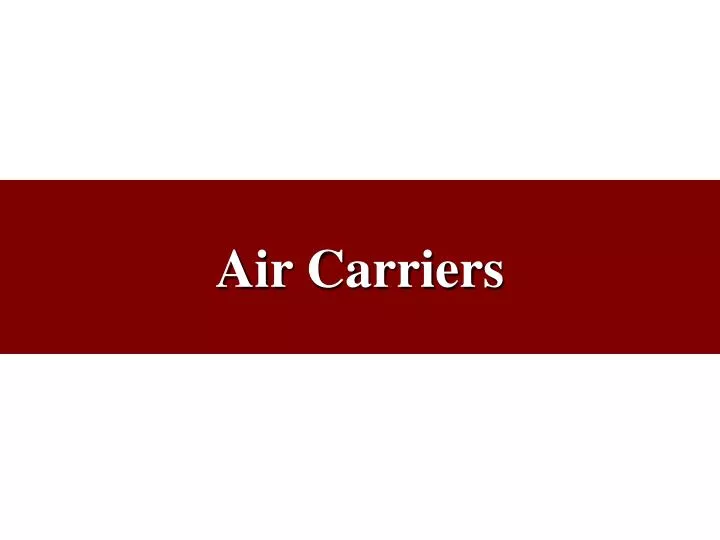 air carriers