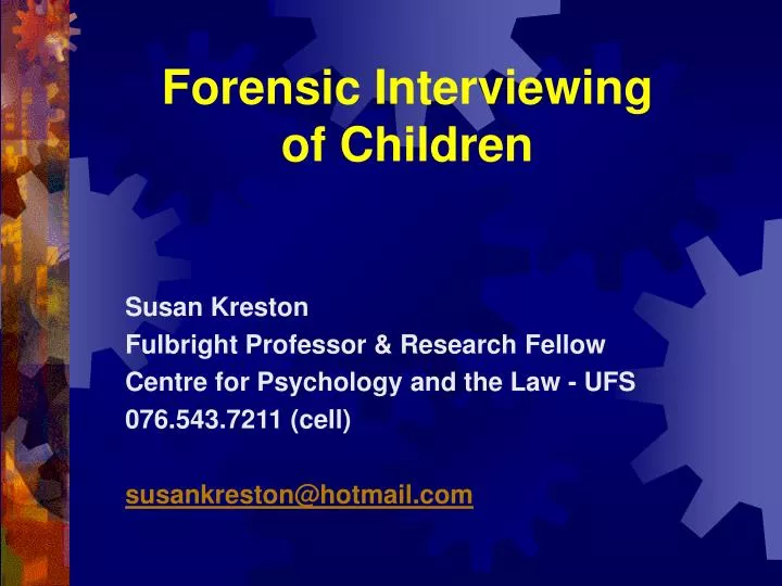 forensic interviewing of children
