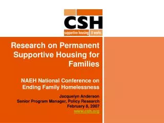 Research on Permanent Supportive Housing for Families NAEH National Conference on Ending Family Homelessness