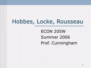 Hobbes, Locke, Rousseau