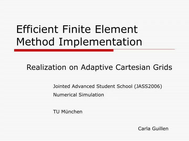 efficient finite element method implementation