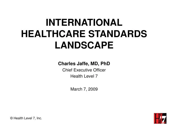 international healthcare standards landscape