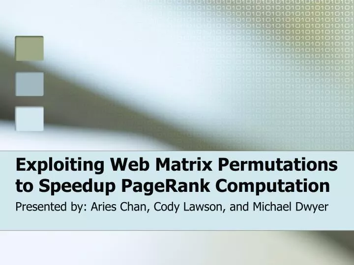 exploiting web matrix permutations to speedup pagerank computation