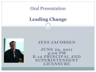 Oral Presentation Leading Change