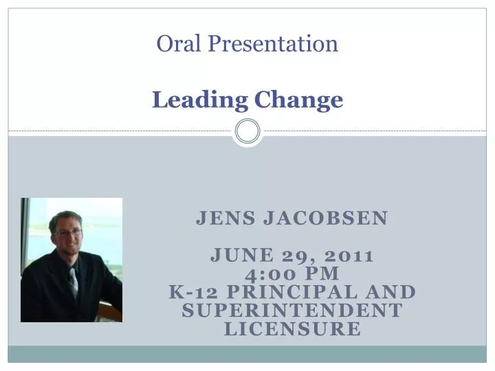 oral presentation leading change