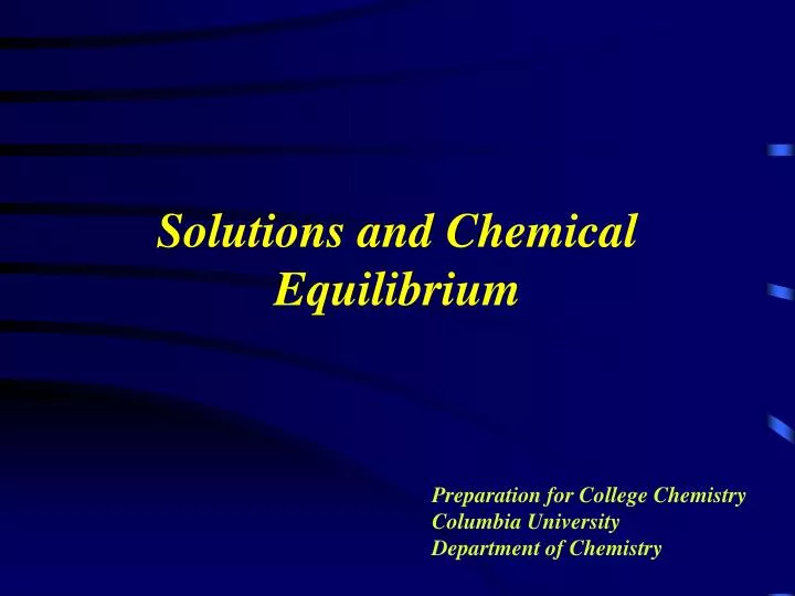 solutions and chemical equilibrium