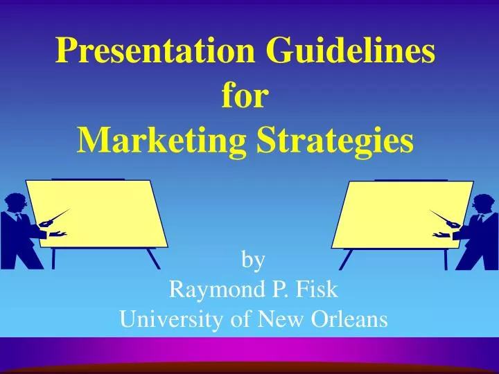 presentation guidelines for marketing strategies