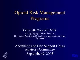 Opioid Risk Management Programs