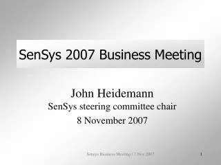 SenSys 2007 Business Meeting