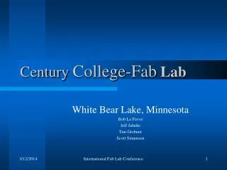 Century College-Fab Lab
