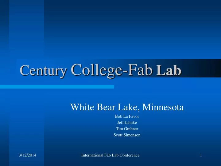 century college fab lab