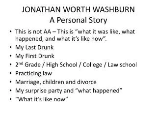 JONATHAN WORTH WASHBURN A Personal Story