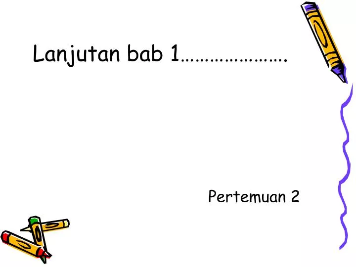 lanjutan bab 1