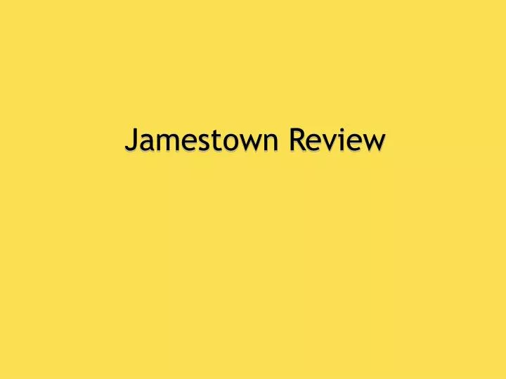 jamestown review