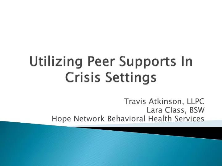 utilizing peer supports in crisis settings