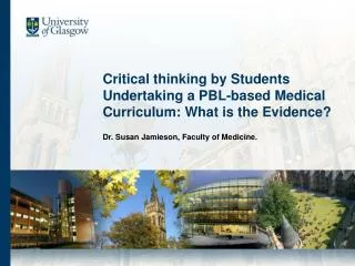Critical thinking by Students Undertaking a PBL-based Medical Curriculum: What is the Evidence?