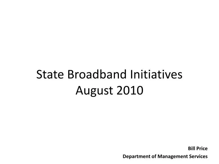 state broadband initiatives august 2010