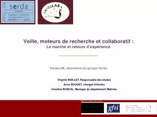 Veille, moteurs de recherche et collaboratif : Le marché et retours d’expérience