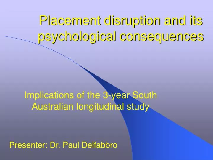 placement disruption and its psychological consequences